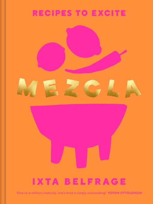 Title details for MEZCLA by Ixta Belfrage - Available